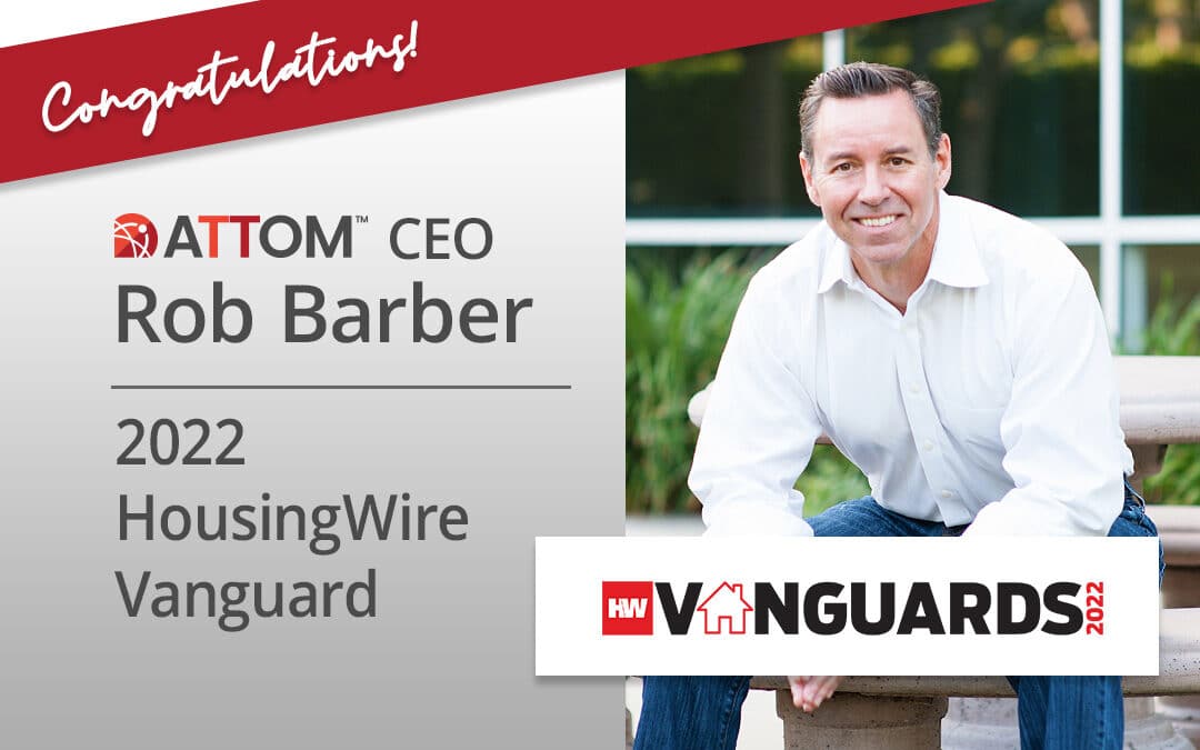 HousingWire Selects ATTOM CEO Rob Barber as 2022 Vanguard