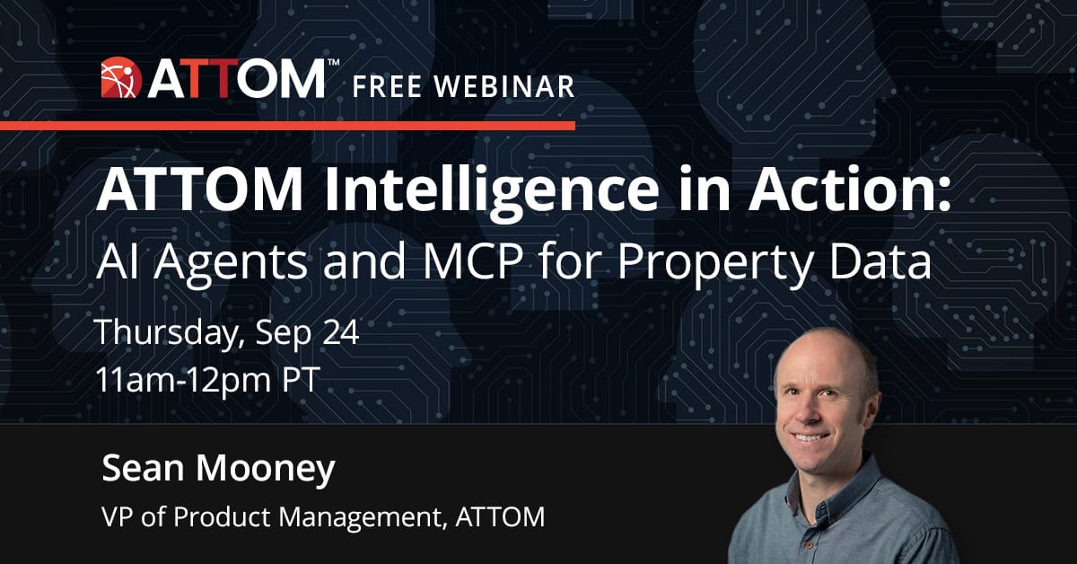 ATTOM Intelligence in Action: AI Agents and MCP for Property Data